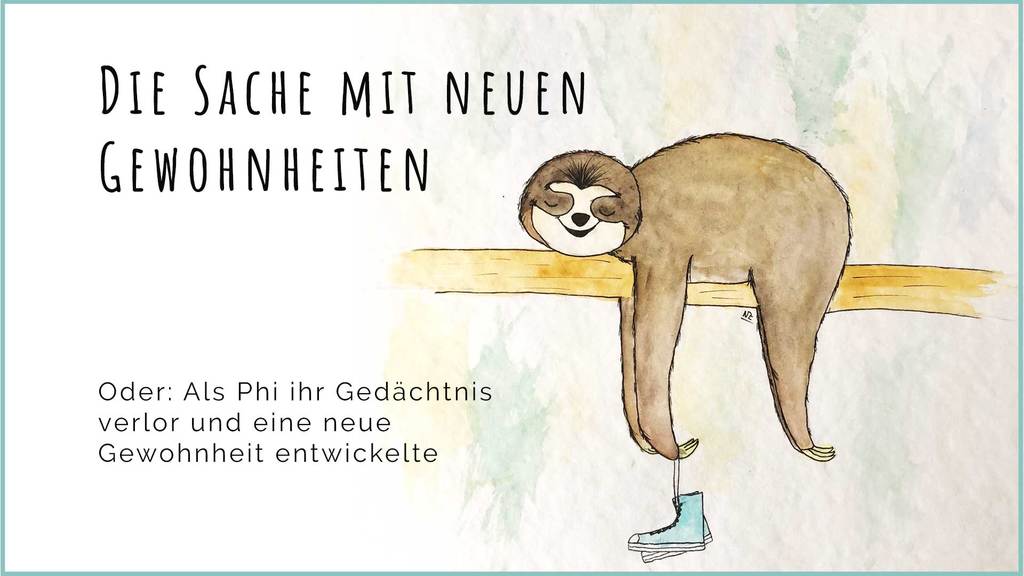 Neue Gewohnheit